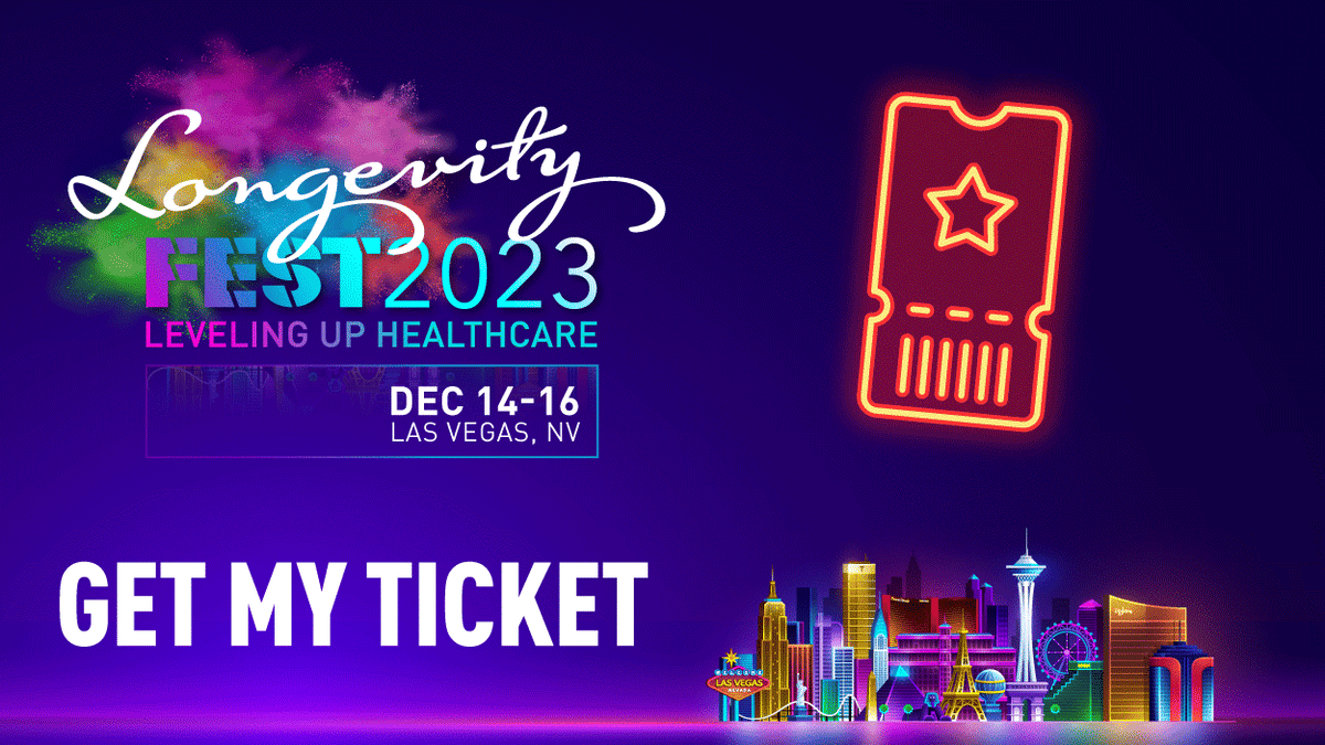 LongevityFest 2023 - Tickets Selling Fast